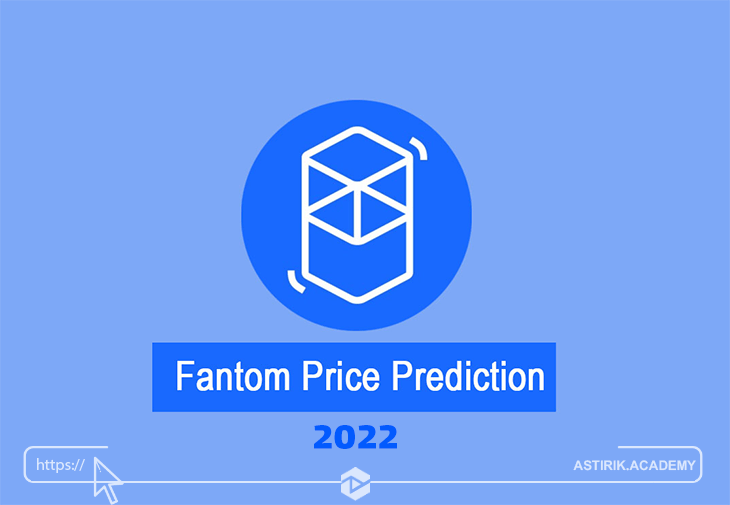 پیش بینی قیمت فانتوم در سال 2022